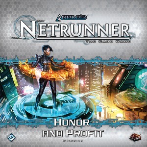 Netrunner Honor and Profit